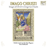 Imago Christi: Images of Christ in Gregorian Chants