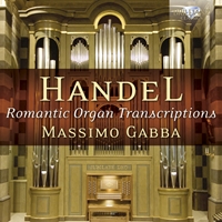 Handel: Romantic Organ Transcriptions