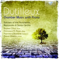 Dutilleux: Chamber Music with Piano