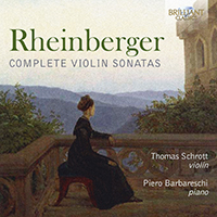 Rheinberger: Complete Violin Sonatas