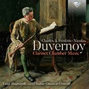 Charles & Frédéric-Nicolas Duvernoy: Clarinet Chamber Music