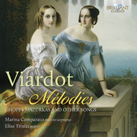 Viardot: Mélodies, Chopin Mazurkas and other Songs