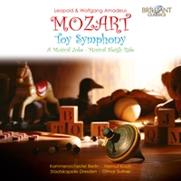 L. Mozart & W.A. Mozart: Toy Symphony, a Musical Joke