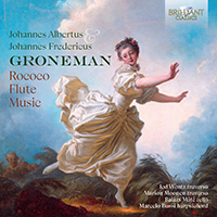 J.A. & J.F. Groneman: Rococo Flute Music