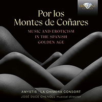 Por los montes de Coñares, Music and Eroticism in the Spanish Golden Age