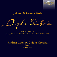 J.S. Bach: Orgelbüchlein, BWV 599-644 arranged for Piano 4-hands by Bernhard Friedrich Richter